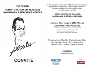 Humor- Gráfico -em- Alagoas- Homenagem- a -Hércules- Mendes- no- Cesmac- 01