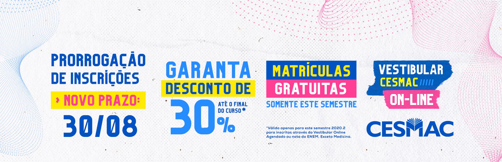 VESTIBULAR - 30% NA MENSALIDADE