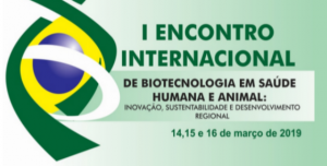 I Encontro Internacional de Biotecnologia em Saúde Humana e Animal