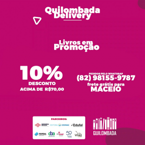 Editora- CESMAC- integra- projeto- da- Livraria -Virtual- Quilombada- Delivey-(2)
