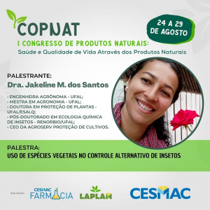PUBLI-Curso de Farmácia CESMAC e LAPLAM realizam I Congresso de Produtos Naturais (COPNAT)..