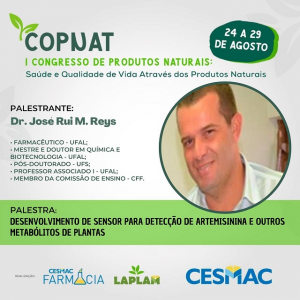 PUBLI-Curso de Farmácia CESMAC e LAPLAM realizam I Congresso de Produtos Naturais (COPNAT)..