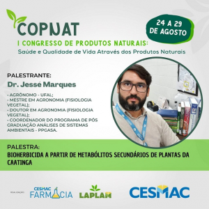 PUBLI-Curso de Farmácia CESMAC e LAPLAM realizam I Congresso de Produtos Naturais (COPNAT)..
