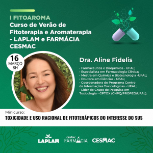 LAPLAM- e -Farmácia- Cesmac -promovem- I -Curso- de- Verão -de- Fitoterapia- e- Aromaterapia-(8)