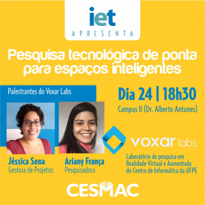 IET- e -Arquitetura- e- Urbanismo -Cesmac -promovem -palestra- com -pesquisadoras- e -líderes- do- VOXAR- labs - UFPE- (9)