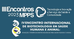 Encontro Biotec e MPPS