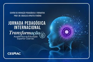 Jornada Pedagógica CESMAC 2026.2 fortalece formação continuada com foco em inovação, internacionalização e inteligência artificial