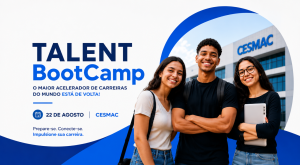 Talent Bootcamp 2026 acontece no Cesmac e oferece 30% de desconto para estudantes da instituição
