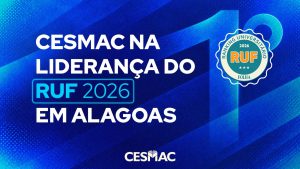 RUF 2026 coloca Cesmac na liderança entre as privadas de Alagoas